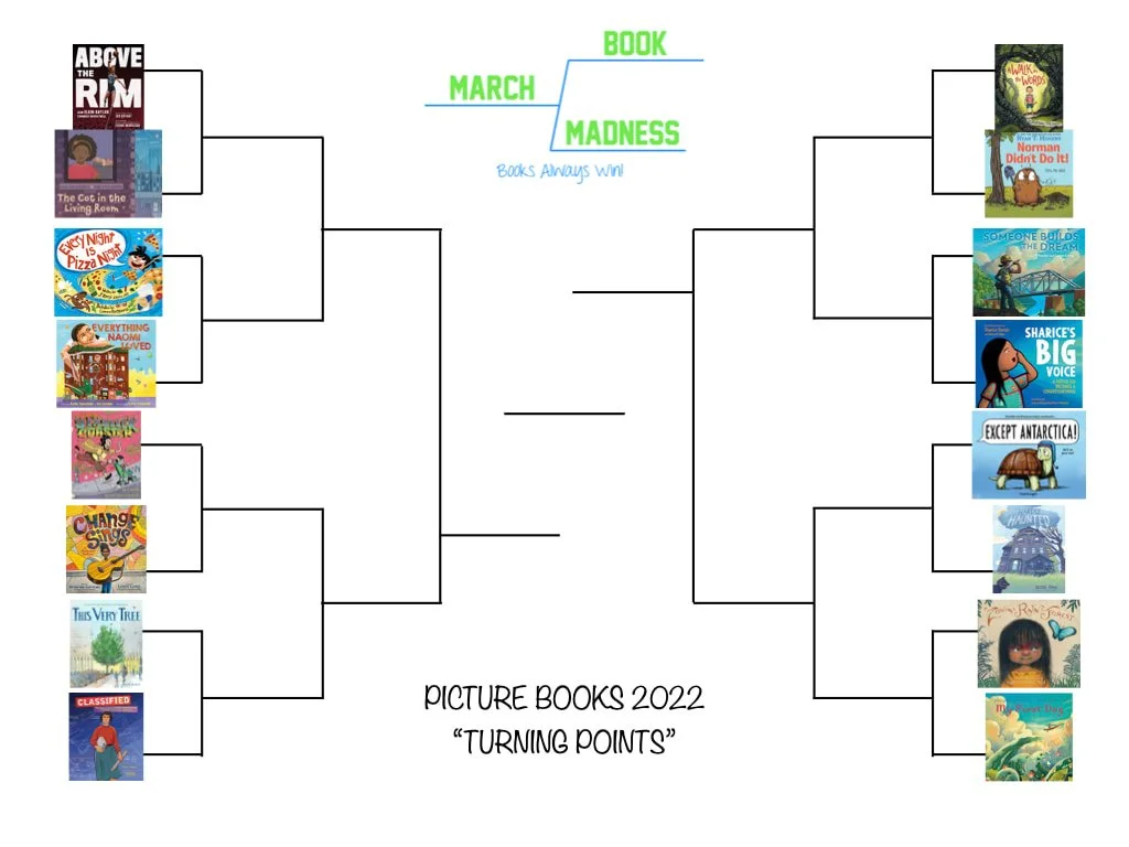  The picture book bracket for this year. So many good books! 