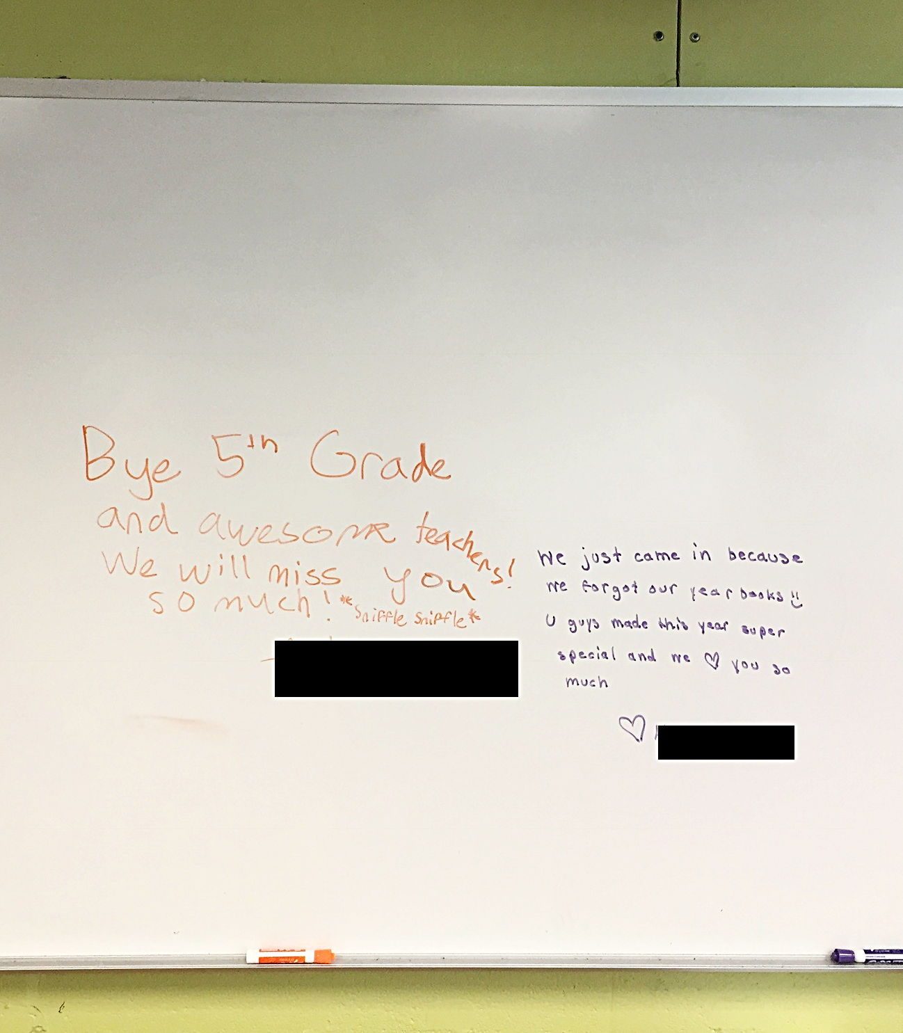  Message from two students on the last day of school (names removed for privacy). 